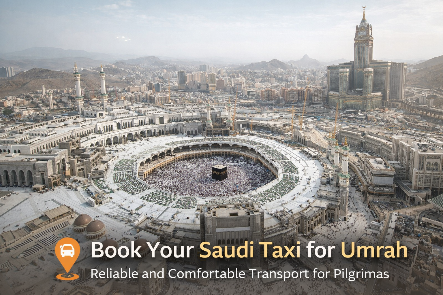 Book Saudi Taxi for Umrah